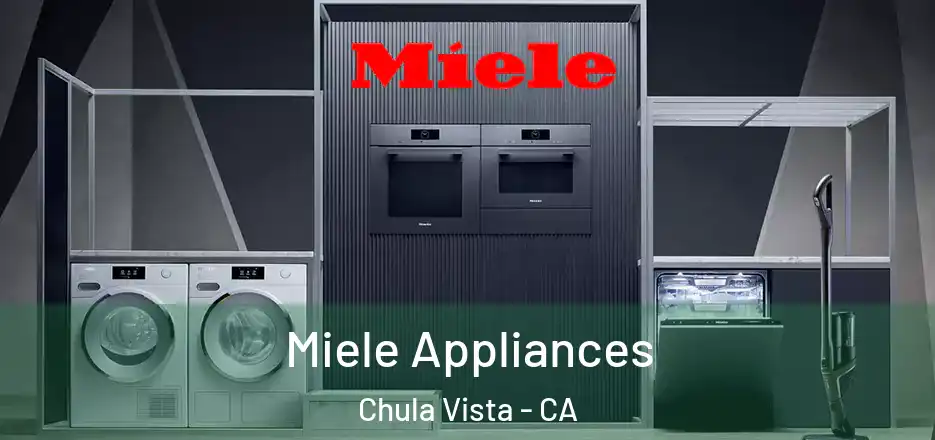 Miele Appliances Chula Vista - CA