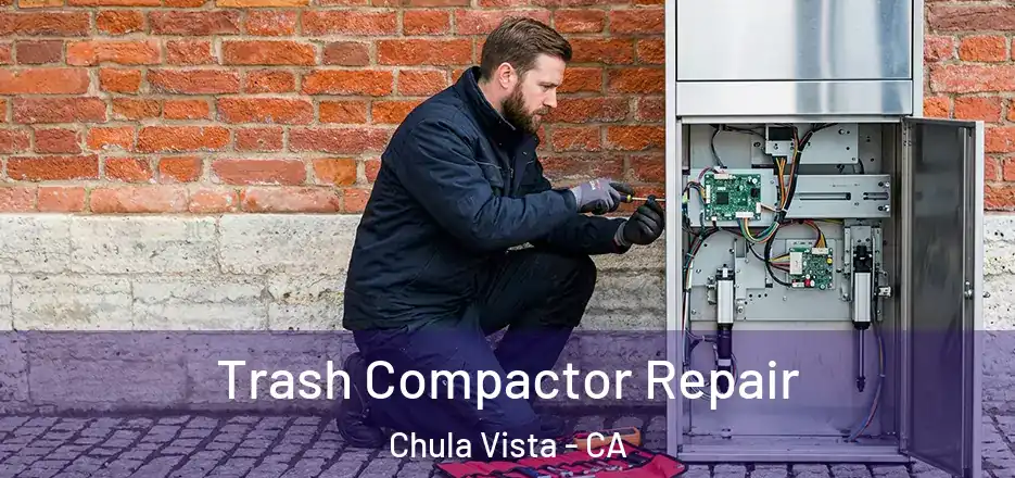 Trash Compactor Repair Chula Vista - CA