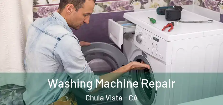 Washing Machine Repair Chula Vista - CA