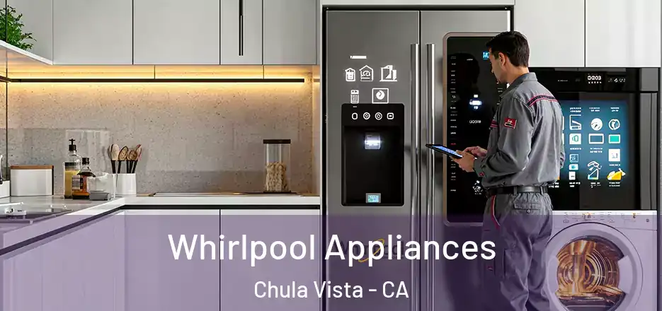 Whirlpool Appliances Chula Vista - CA