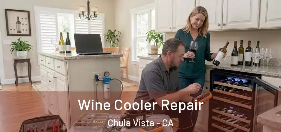 Wine Cooler Repair Chula Vista - CA